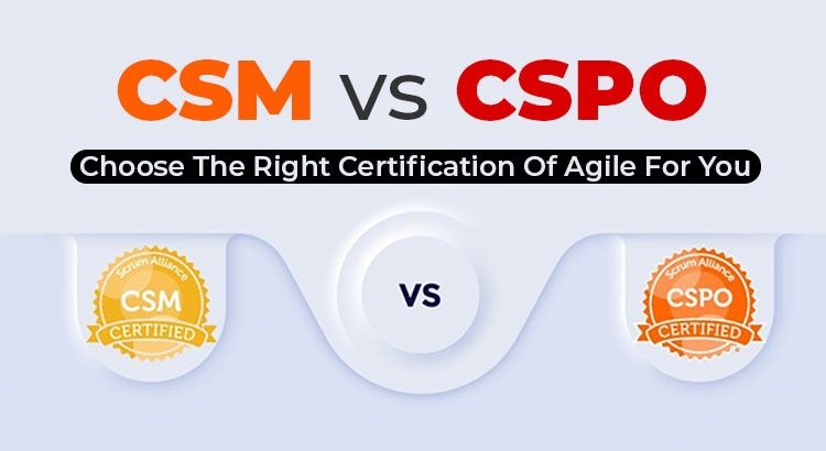 CSM Vs CSPO